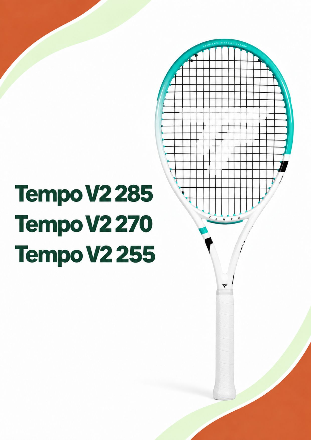 Tecnifibre Tempo V2 – Modellübersicht: Tempo V2 285, 270 und 255