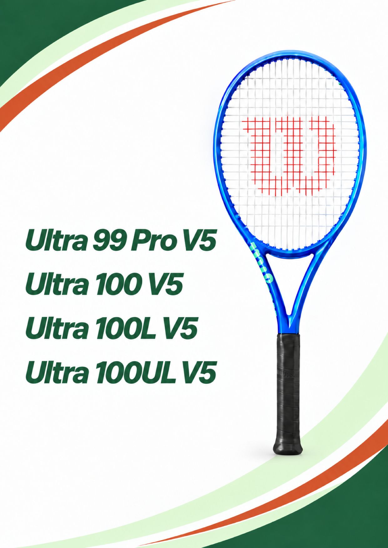 Wilson Ultra v5 – Modellübersicht: Ultra 99 Pro, 100, 100L und 100UL