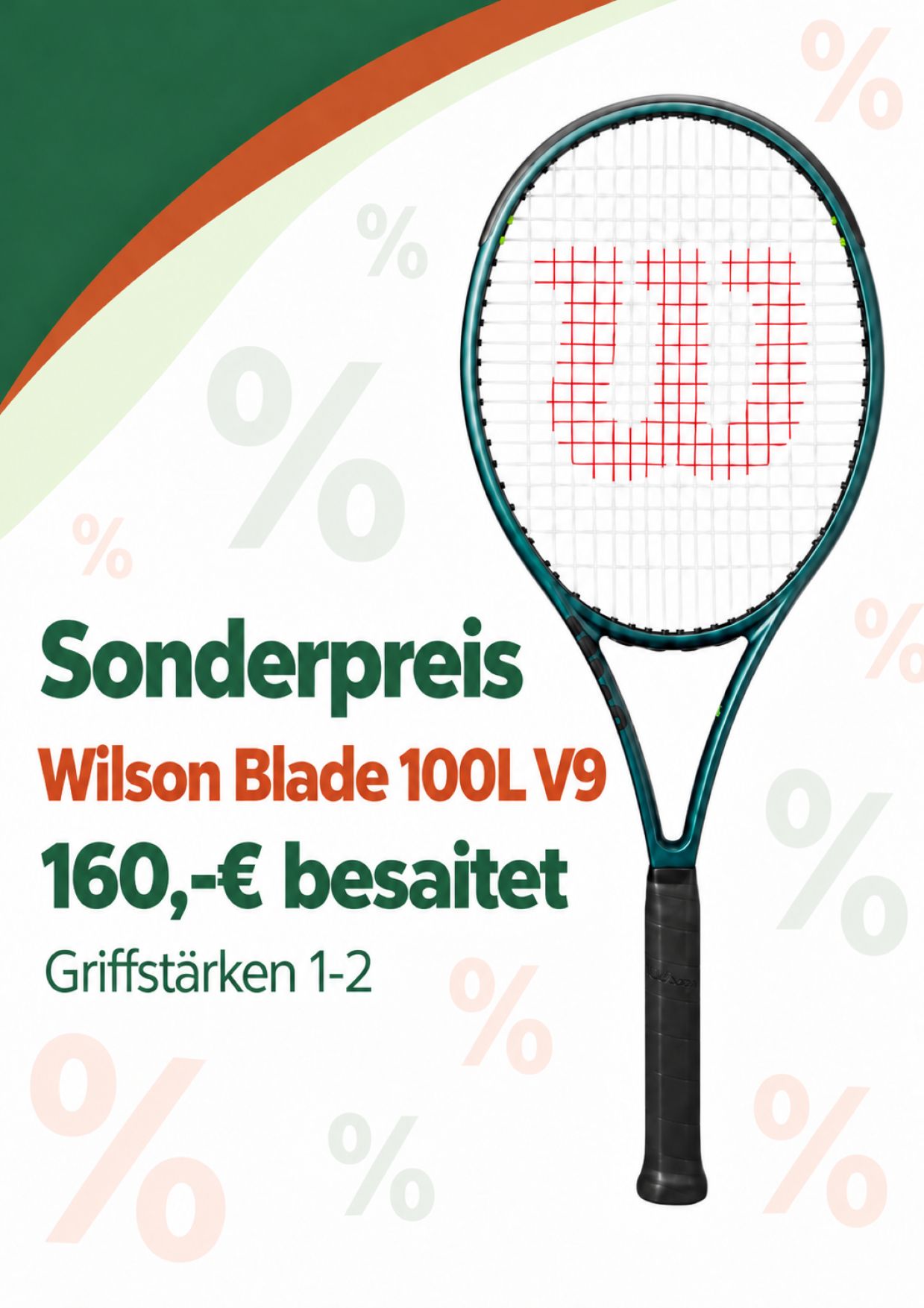 Sonderpreis: Wilson Blade 100L v9 – besaitet 160 €, Griffstärken 1–2