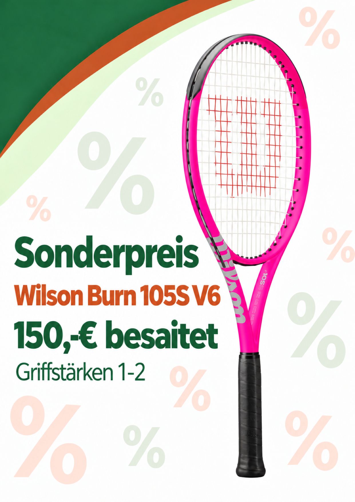 Sonderpreis: Wilson Burn 105S v6 – besaitet 150 €, Griffstärken 1–2